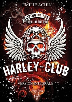 Harley club : Version intégrale