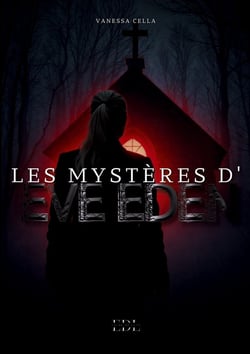 Les mystères d'Eve Eden : Tome 1