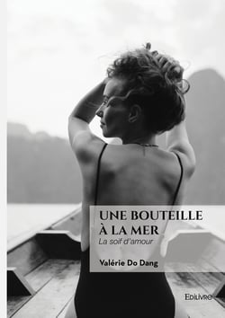 Une bouteille à la mer : La soif d'amour