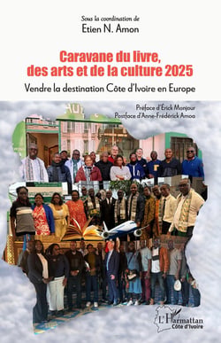 Caravane du livre, des arts et de la culture 2025 : Vendre la destination Côte d'Ivoire en Europe