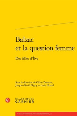 Balzac et la question femme : Des filles d'Ève