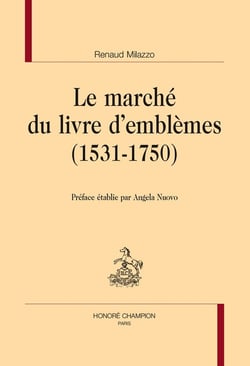Le marché du livre d'emblèmes (1531-1750)