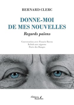 Donne-moi de mes nouvelles : Regards païens