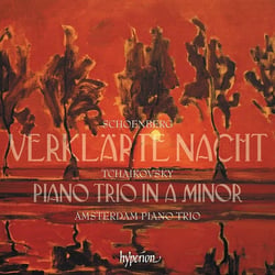 Tchaikovsky: Piano Trio / Schoenberg: Verklärte Nacht