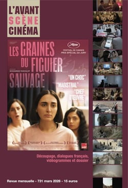 L'avant-scène cinéma n.731 : Les graines du figuier sauvage