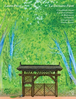 La dernière Forêt : Une traversée de la forêt primaire avec Simona Kossak