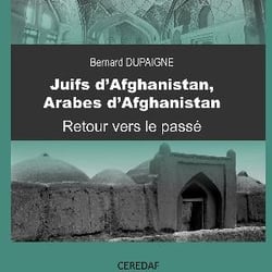 Juifs d'Afghanistan, Arabes d'Afghanistan : Retour vers le passé