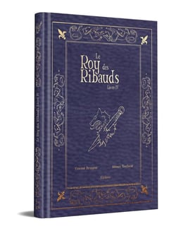 Le Roy des Ribauds Tome 4 : Le Roy des Ribauds 4 collector