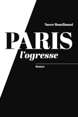 Paris l'ogresse