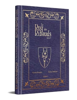 Le Roy des Ribauds Tome 5