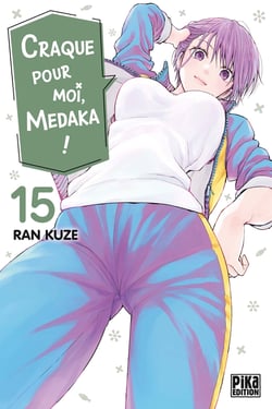 Craque pour moi, Medaka ! Tome 15