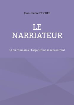 Le NarrIAteur : Là où l'humain et l'algorithme se rencontrent