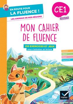 En route pour la fluence ! : CE1 - Les animaux de nos régions - Mon cahier de fluence - Cahier élève (édition 2026)