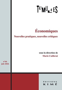 REVUE TUMULTES n.66 / Juin : Économiques : Nouvelles pratiques, nouvelles critiques (édition 2026)