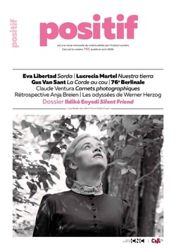 Positif Tome 782 : Ildikó Enyedi Silent Friend