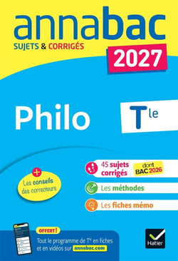 Annabac sujets & corrigés : Philo - Terminale générale (édition 2027)