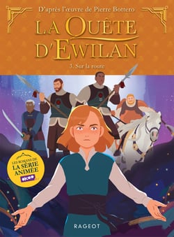 La quête d'Ewilan, La série animée Tome 3 : Sur la route