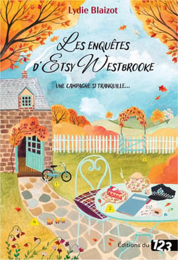 Les Enquêtes d'Etsy Wesbrooke - Une campagne si tranquille... : Cosy crime