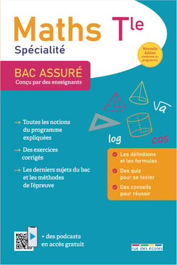 Bac assuré : Maths Spécialité Terminale : Conçu par des enseignants
