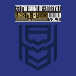 The Sound of Hardstyle Vol. 3