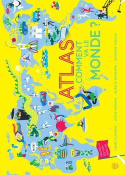 Atlas - Comment va le monde ? (Nouvelle édition)