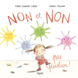 Non et non pas question !