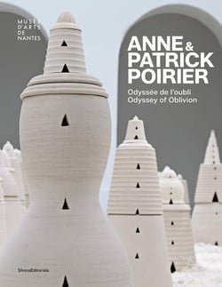 Anne et Patrick Poirier : Odyssée de l'oubli