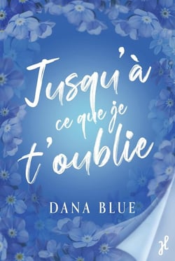 Jusqu'à ce que je t'oublie
