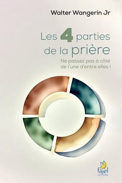 Les 4 parties de la prière : Ne passez pas à coté de l'une d'entre elles !
