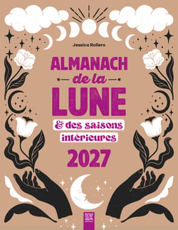Almanach de la Lune & des saisons intérieures (édition 2027)
