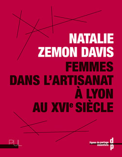 Femmes dans l'artisanat à Lyon au XVIe siècle