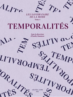 Les savoir-faire de la mode : Temporalites