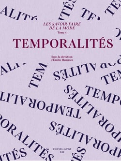 Les savoir-faire de la mode : Temporalites