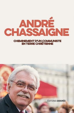 Cheminement d'un communiste en terre chrétienne