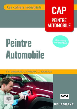 Les cahiers industriels - Peintre automobile CAP (2026) - Pochette élève