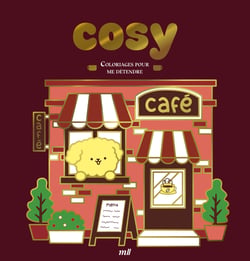 Cosy - Version Collector - Coloriages pour me détendre