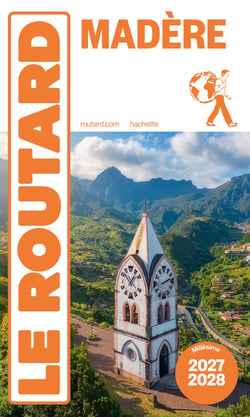 Guide du Routard : Madère (édition 2027/2028)