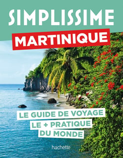 Guide simplissime : Martinique