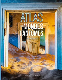 Atlas des mondes fantômes