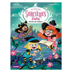 Une, deux, trois sorcières d'enfer Tome 7 : La formule à succès