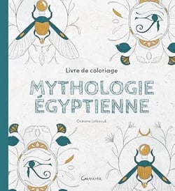 Livre de coloriage mythologie egyptienne
