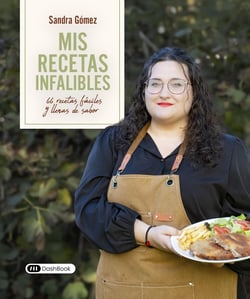 Mis recetas infalibles : 66 recetas fáciles y llenas de sabor