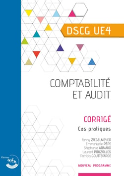 DSCG UE4- Comptabilité et Audit - Corrigé