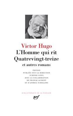 L'Homme qui rit - Quatrevingt-treize et autres romans