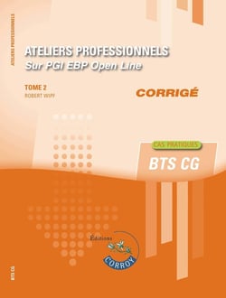 Ateliers professionnels sur PGI EBP-T2- Corrigé