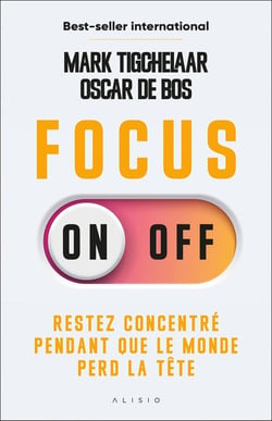 Focus on-off : Restez concentré pendant que le monde perd la tête