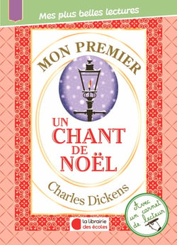 Mon premier Charles Dickens - Un chant de Noël