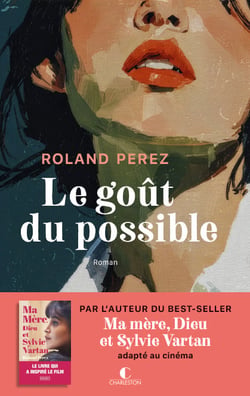Le goût du possible