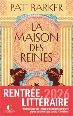 La Maison des reines