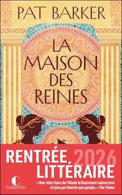 La Maison des reines